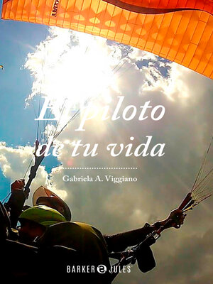 El piloto de tu vida - ebook